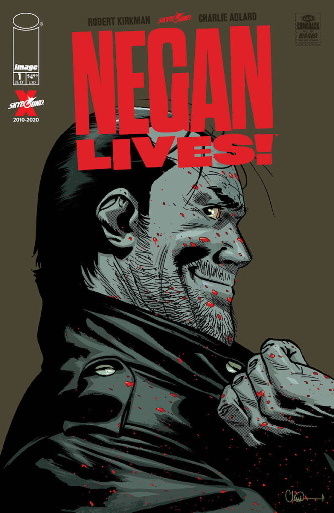 Negan Lives #1 will be available exclusively at comic book shops. Image credit: Image Comics