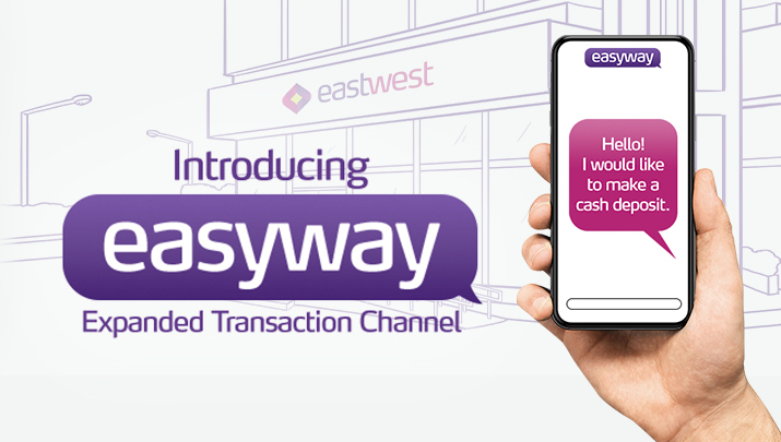 Want to keep your bank visits short and sweet? This is the way. EastWest has introduced EasyWay to make in-store transactions faster. Image credit: EastWest